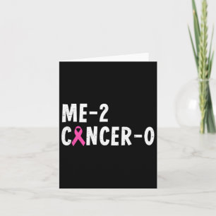 Me 2 Cancer 0 Rosa Ribbon Breast Cancer Awareness Kort