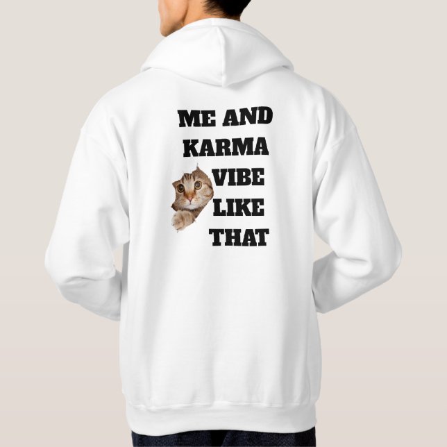 "Me and Karma" Grafisk Hoodie (Baksida)