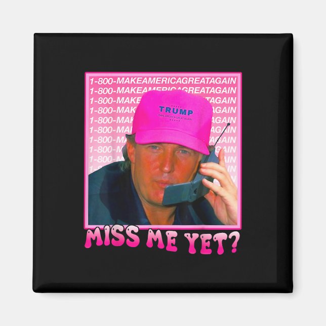Me ändå Donald Trump 2024 Holding Mobil Call Rosa Magnet (Framsidan)