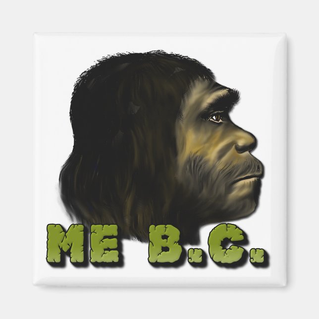 Me B.C. Magnet (Framsidan)