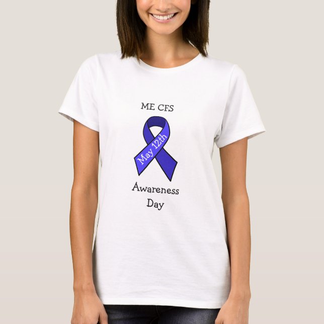 ME CFS Awareness Shirt T (Framsida)
