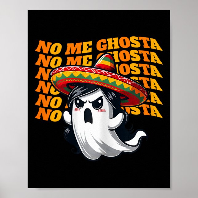 Me Ghosta Funny Mexican Halloween Ghost Women 2 Poster (Framsidan)