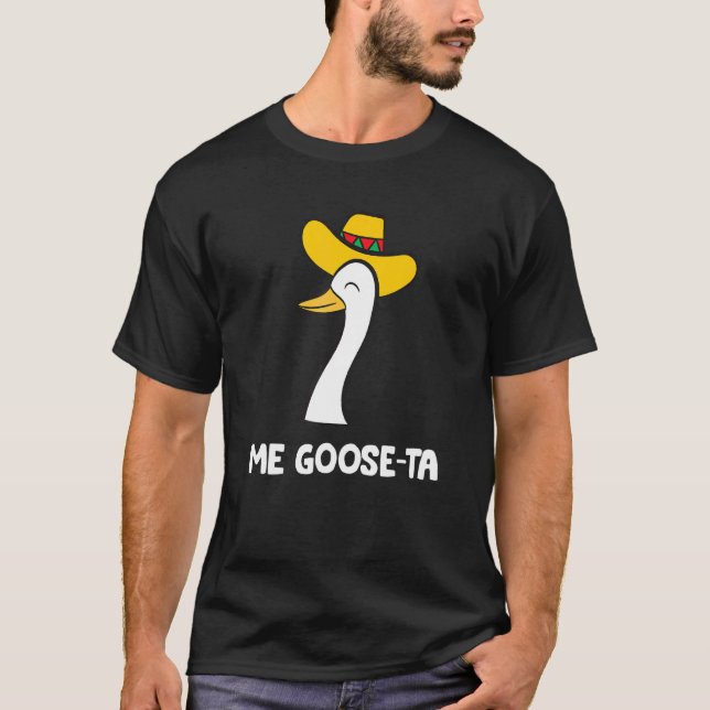 Me Goose Ta mexican Spain Goose Goose T Shirt (Framsida)