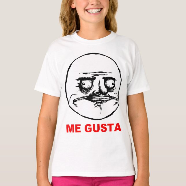 Me Gusta Rage Ansikte Meme Tee Shirt (Framsida)