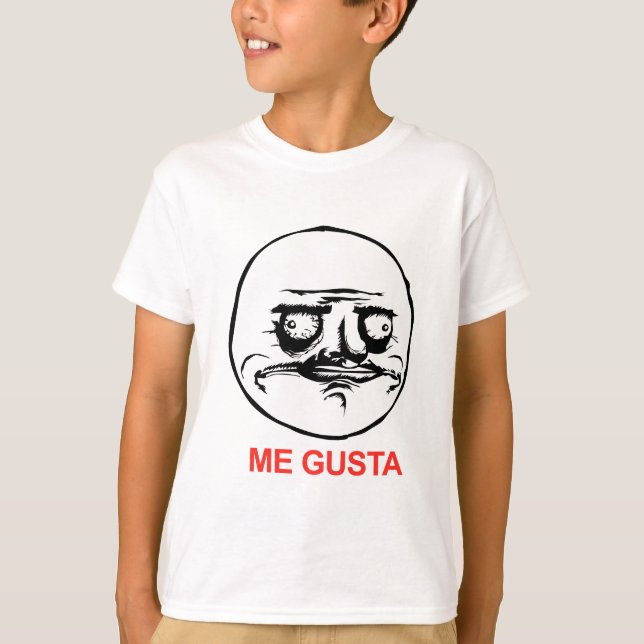 Me Gusta T Shirt (Framsida)