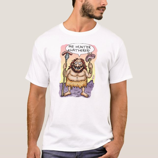 "Me Hunter Gatherer" Tee Shirt (Framsida)