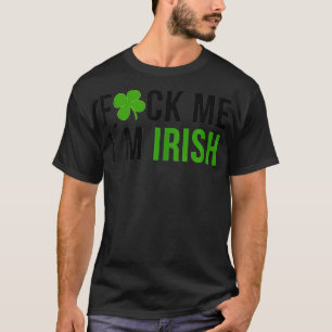 Me IM Irish St Patricks Day T Shirt
