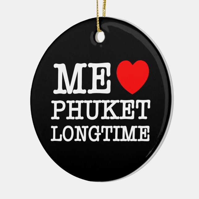 ME KÄRLEK PHUKET LONGTIME JULGRANSPRYDNAD KERAMIK (Vänster)