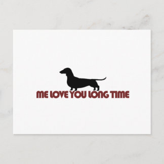 Me Kärlek You Long Time Dachshund Vykort