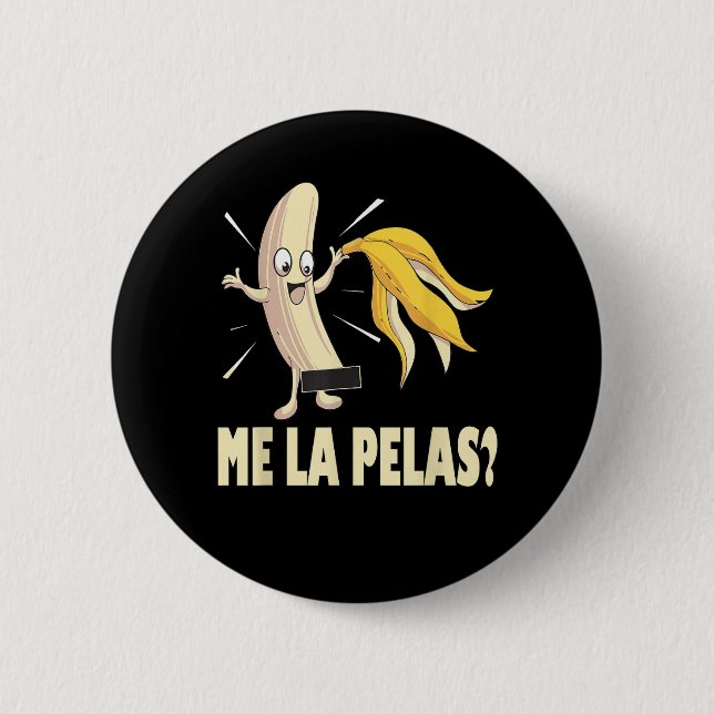 Me La Pelas Knapp (Framsida)