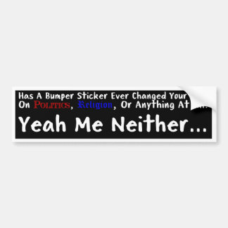 Me Niether Bumperstickers Bildekal