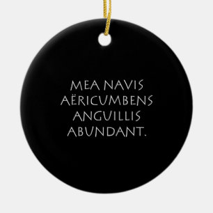 Mea navis aëricumbens anguillis - rikligt julgransprydnad keramik