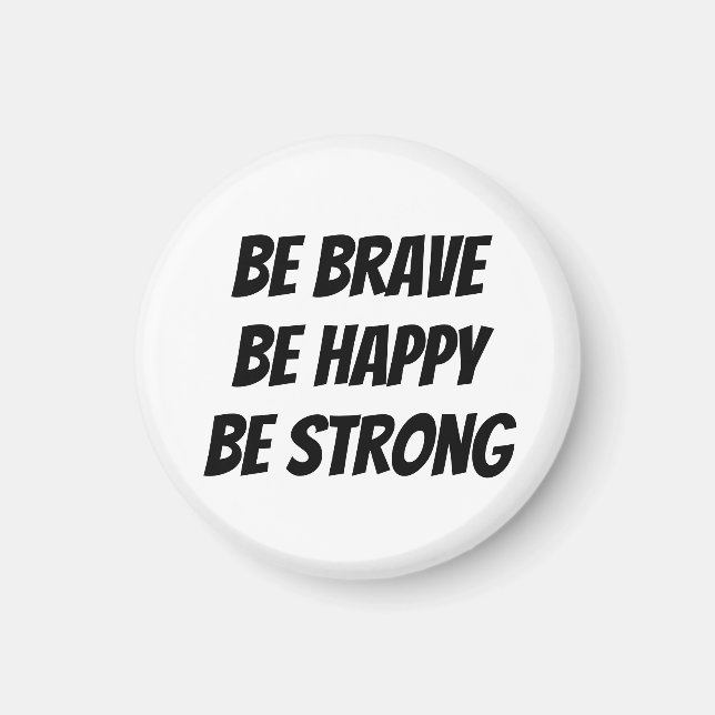 Meaningful Motivational Positive Quote Magnet (Framsidan)