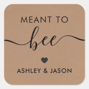 Meant to Bee honey Stickers, Bröllop Gift Märkre Fyrkantigt Klistermärke