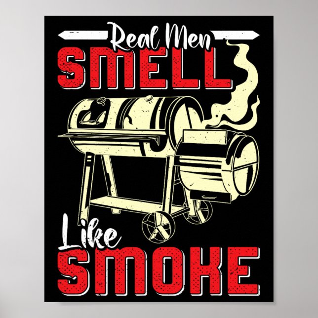 Meat Lover Real Men Smell Like Smoke Funny Men  Poster (Framsidan)