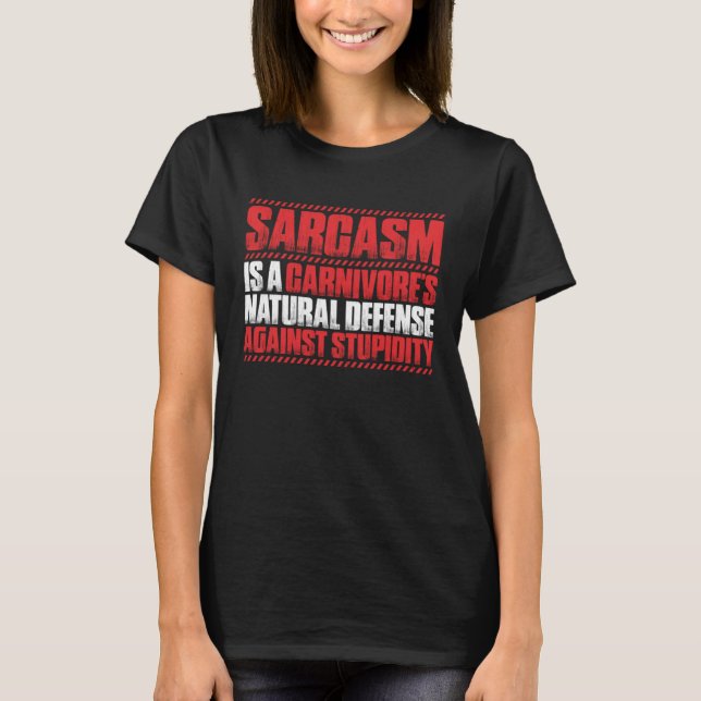Meat Sarcasm Ketogenic Diet Keto Carnivore T Shirt (Framsida)