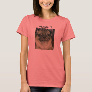 MEATBALLS T SHIRT