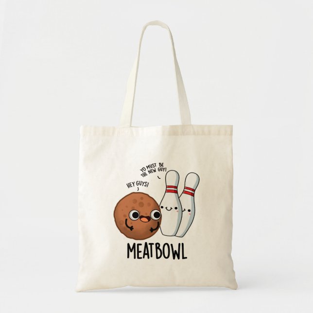 Meatbowl Funny Meatball Pun Tygkasse (Framsidan)