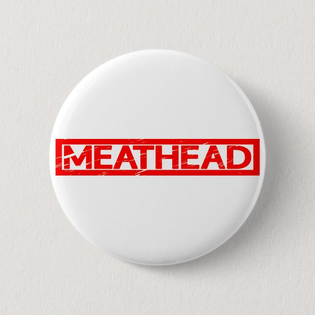 Meathead Frimärke Knapp (Framsida)