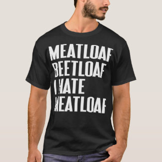 Meatloaf Beetloaf Funny julgåva T Shirt