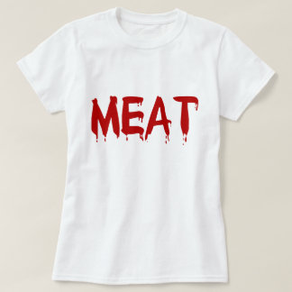 Meaty kött älskar jag blod för ko för get för t-shirt