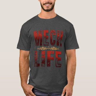Mech Life, stridsteknikskjorta T Shirt