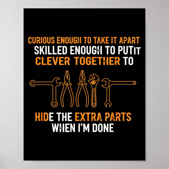 Mechanic Curious Enough To Take It Apart Funny Aut Poster (Framsidan)