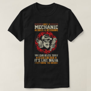 Mechanic Mafia Forever T Shirt