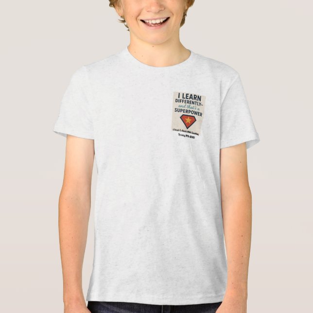 Med ADHD* kan jag lära mig något annat T Shirt (Framsida)