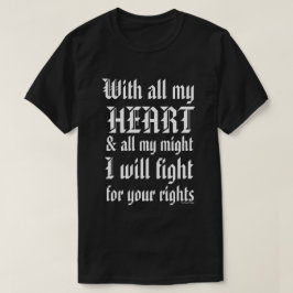Med all min hjärtaskjorta (svarten) t shirt