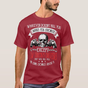 Med bogsering av drivrutin Tow Lastbil blir du sta T Shirt