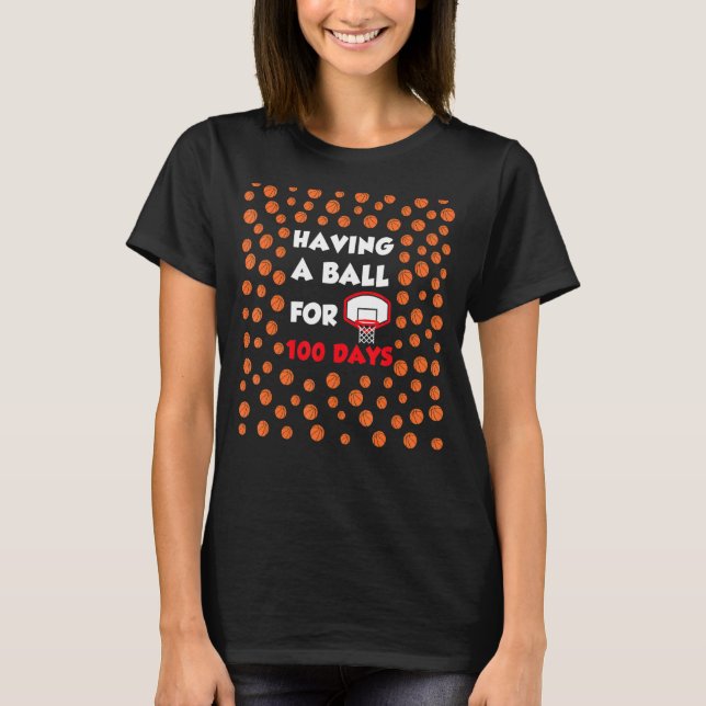med Boll under 100 dagar med skolbasket Pl T Shirt (Framsida)