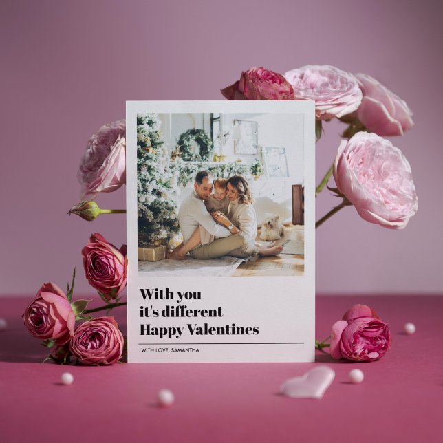 Med dig är det annorlunda | Valentineser Foto (Skapare uppladdad)