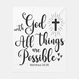 Med Gud är alla sak möjliga - Matthew 19:26 Fleecefilt