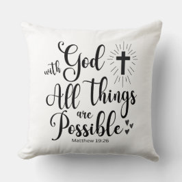 Med Gud är alla sak möjliga - Matthew 19:26 Kudde