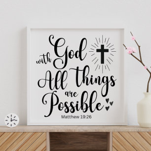Med Gud är alla sak möjliga - Matthew 19:26 Poster