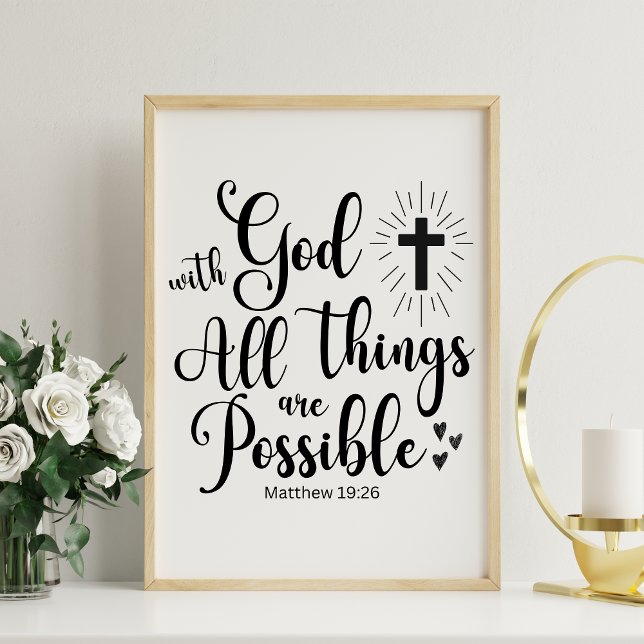 Med Gud är alla sak möjliga - Matthew 19:26 Poster (Skapare uppladdad)