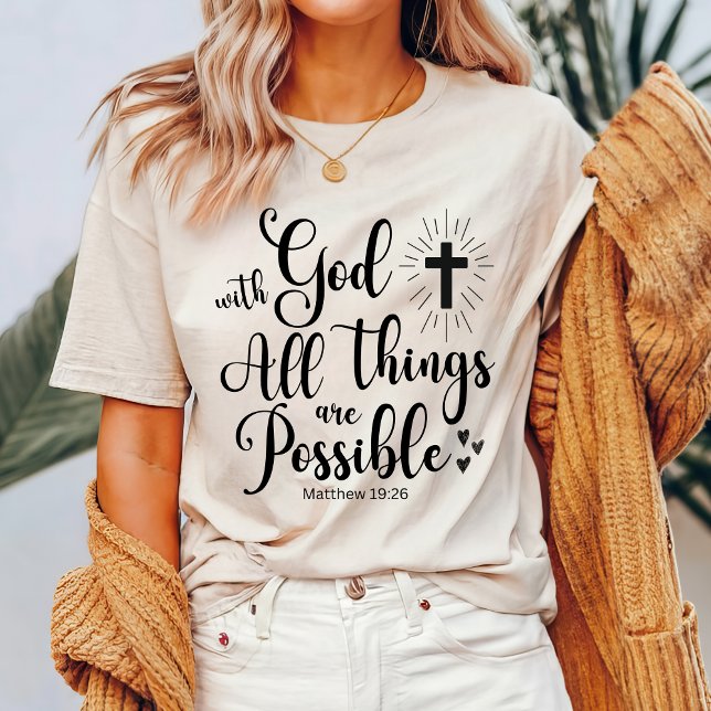 Med Gud är alla sak möjliga - Matthew 19:26 T Shirt (Skapare uppladdad)