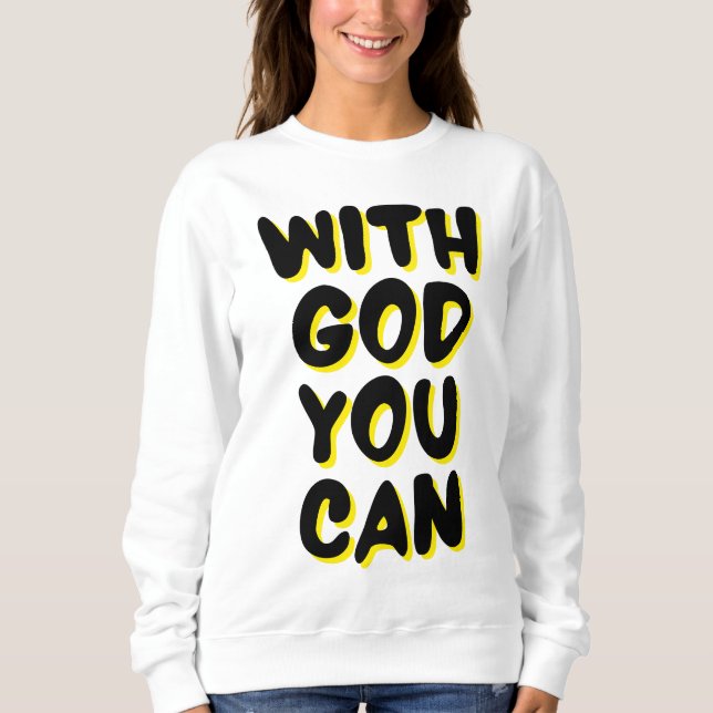 Med Gud kan du tro på baserade kvinnor T Shirt (Framsida)