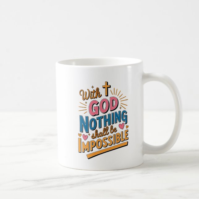 Med Gud skall ingenting vara omöjligt" Kaffemugg (Höger)