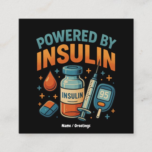 Med Insulin Diabetes Awareness Funny Quote Fyrkantigt Visitkort (Framsida)