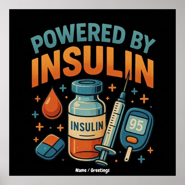 Med Insulin Diabetes Awareness Funny Quote Poster (Framsidan)