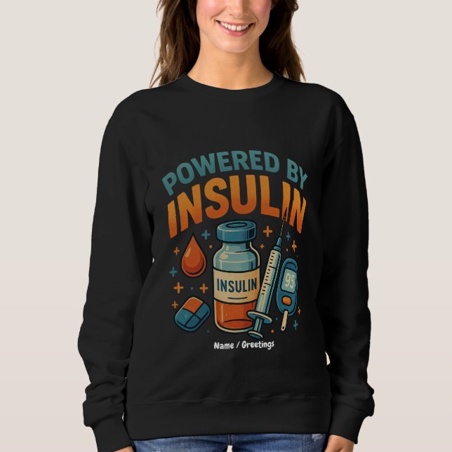 Med Insulin Diabetes Awareness Funny Quote T Shirt (Framsida)