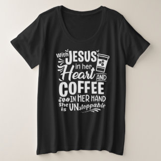 Med Jesus i hennes hjärta och kaffe i hennes hand T Shirt
