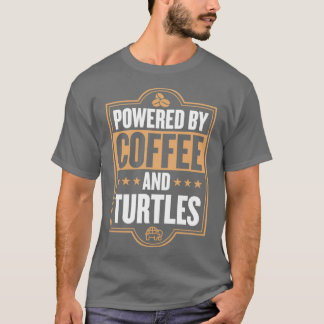 Med kaffe och Turtles Funny Pet Tortoise a T Shirt