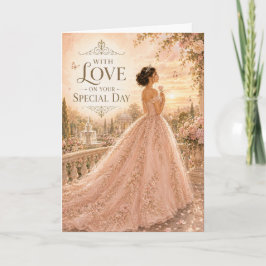 Med kärlek på din speciella dag Quinceañera-kort Kort