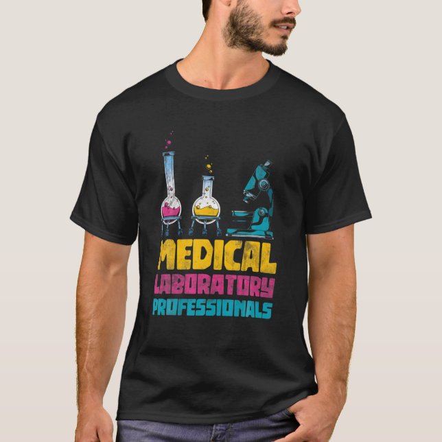 Med Lab Technician Medical Laboratory Professionel T Shirt (Framsida)