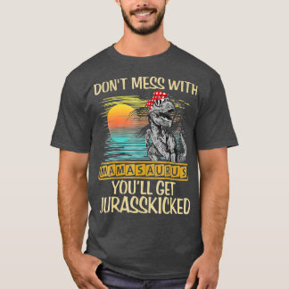  med Mamasaurus Du får Jurasskick. T Shirt