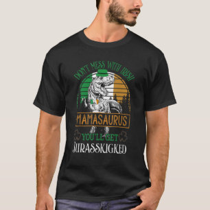 med Mamasaurus Du får Jurasskick T Shirt