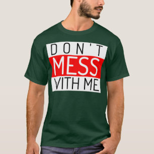 med mig en fin Sarkastic Quote 1 T Shirt